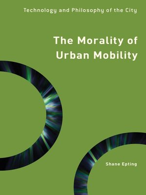 cover image of The Morality of Urban Mobility